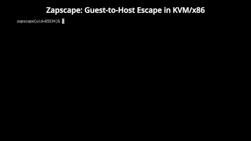 Lỗ hổng Zapscape trong KVM: Nguy cơ thoát khỏi máy ảo để tấn công máy chủ Linux