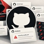 Chiến dịch GhostAction tấn công 1.900 tài khoản GitHub, nhắm vào hơn 30.000 kho lưu trữ