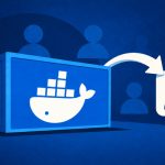 Docker vá lỗ hổng nghiêm trọng tồn tại 2 năm trên Docker Hub, cho phép chiếm quyền điều khiển image
