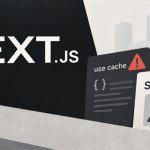 Next.js phát hành bản vá khẩn cấp cho hai lỗ hổng RCE nghiêm trọng